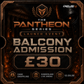 THE PANTHEON SERIES - THE LAUNCH EVENT